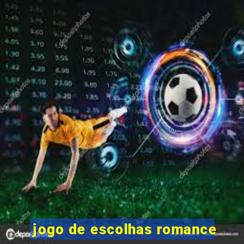 jogo de escolhas romance